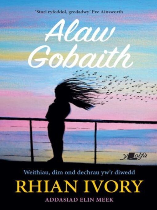 Title details for Alaw Gobaith by Rhian Ivory - Wait list